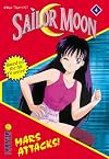 Sailor Moon the Novel, #4: Mars Attacks