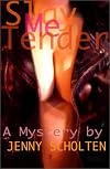 Slay Me Tender (Aubrey Lyle Mystery)