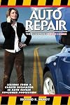 Auto Repair: The Consumer's Crash Course