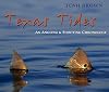 Texas tides : an angling & shooting chronology