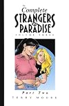 The Complete Strangers in Paradise: Volume 3, Part 2, A Beautiful Day