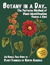 Botany in a Day: The Patterns Method of Plant Identification