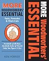 MORE Woodworkers' Essential Facts, Formulas & Short-Cuts: Hundreds of All New, No-Math Rules of Thumb Help You Figure it Out (Woodworker's Essentials & More series)