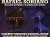 Rafael Soriano: The Artist as Mystic/El artista como místico