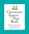 Classroom Spaces That Work (Strategies for Teachers Series, 3)