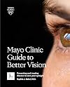 Mayo Clinic guide to better vision