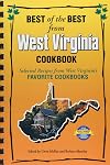 Best of the Best from West Virginia Cookbook: Selected Recipes from West Virginia's Favorite Cookbooks