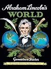 Abraham Lincoln's World, Expanded Edition