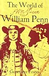 The World of William Penn