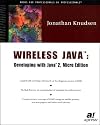 Wireless Java : Developing with Java 2, Micro Edition