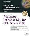 Advanced Transact-SQL for SQL Server 2000