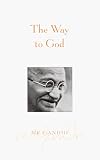 The Way to God