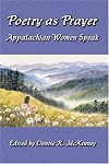 Poetry as Prayer: Appalachian Women Speak