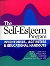 The Self-esteem Program: Inventories, Activities & Educational Handouts