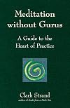 Meditation without Gurus