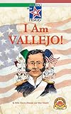 I Am Vallejo!