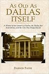 As Old As Dallas Itself