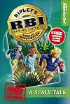 Ripley's Bureau of Investigation 1: A Scaly Tale (Ripley RBI)