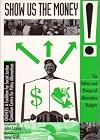 Show Us the Money: Community Participation Toward Alternative Budgets