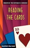 Test Your Bridge Technique: Reading the Cards