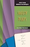 Test Your Bridge Technique: Safety Plays