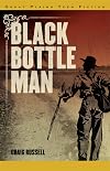 Black Bottle Man