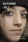 Watching July