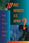 Whose University Is It, Anyway?: Power and Privilege on Gendered Terrain