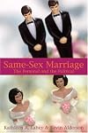 Same-Sex Marriage: The Personal and the Political