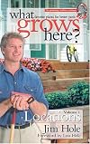 What Grows Here? Volume 1: Locations