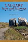 Calgary Parks and Pathways: A City's Treasures