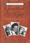 Gumption & Grit: Women of the Cariboo Chilcotin