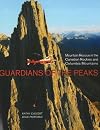 Guardians of the Peaks: Mountain Rescue in the Canadian Rockies and Columbia Mountains