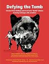 Defying the Tomb: Selected Prison Writings and Art of Kevin Rashid Johnson featuring exchanges with an Outlaw