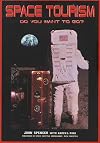 Space Tourism: Do You Want to Go?