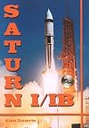 Saturn 1/1B: The Complete Manufacturing and Test Records