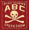 Ryan Heshka's ABC Spookshow