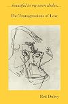 ...beautiful in my worn clothes... The Transgressions of Love (Scarlet Letters)