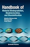 Handbook of Material Biodegradation, Biodeterioration, and Biostablization