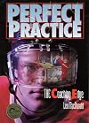 Perfect Practice The Coaching Edge