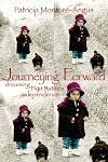Journeying Forward: Dreaming First Nations' Independence