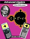 Advanced Algebra with the TI-84 Plus Calculator