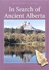 In search of ancient Alberta (Seeking the spirit of the land)