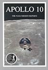 Apollo 10: The NASA Mission Reports