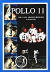 Apollo 11: The NASA Mission Reports, Vol. 1