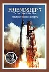 Friendship 7: The NASA Mission Reports