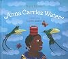 Anna Carries Water