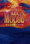 Great Northern Lost Moose Catalogue: 1997