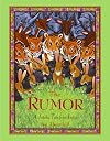 The Rumor: A Jataka Tale from India
