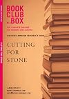 Bookclub-in-a-box presents the discussion guide for Abraham Verghese's novel Cutting for stone